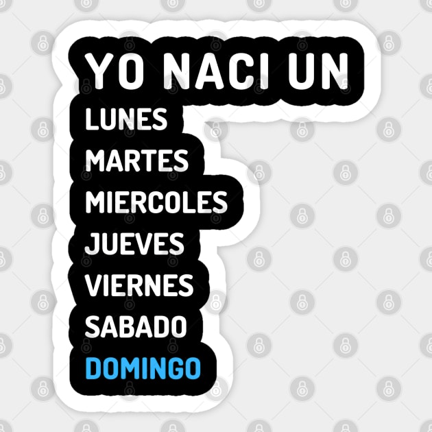 Yo nací domingo claro Sticker by Micapox